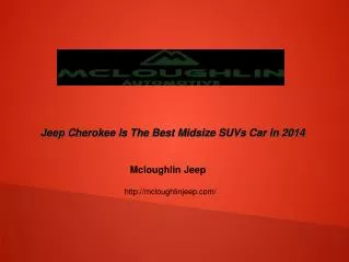 Jeep Cherokee Is The Best Midsize SUVs Car In 2014