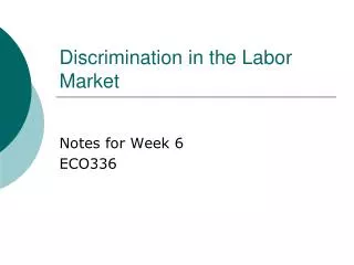 Discrimination in the Labor Market