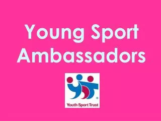 Young Sport Ambassadors