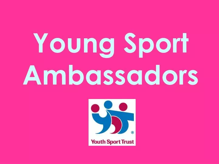 young sport ambassadors