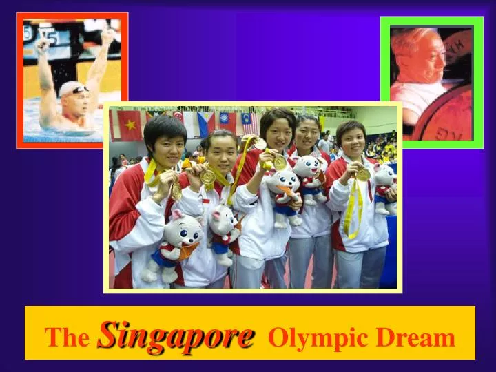 the singapore olympic dream