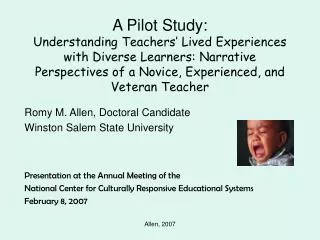 A Pilot Study: Understanding Teachers’ Lived Experiences with Diverse Learners: Narrative Perspectives of a Novice, Expe