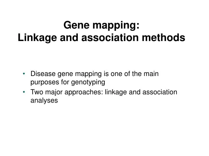 gene mapping linkage and association methods