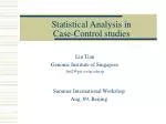 Statistical Analysis in Case-Control studies - slide 1