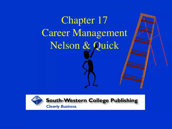 chapter 17 career management nelson quick