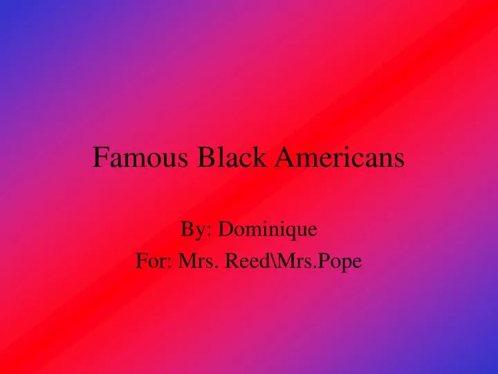 famous black americans