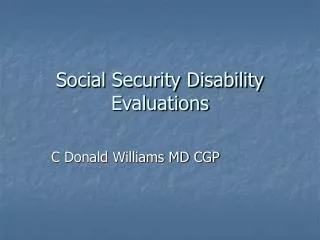 Social Security Disability Evaluations