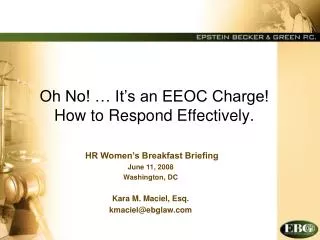 Oh No! … It’s an EEOC Charge! How to Respond Effectively.