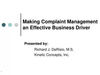 Making Complaint Management an Effective Business Driver