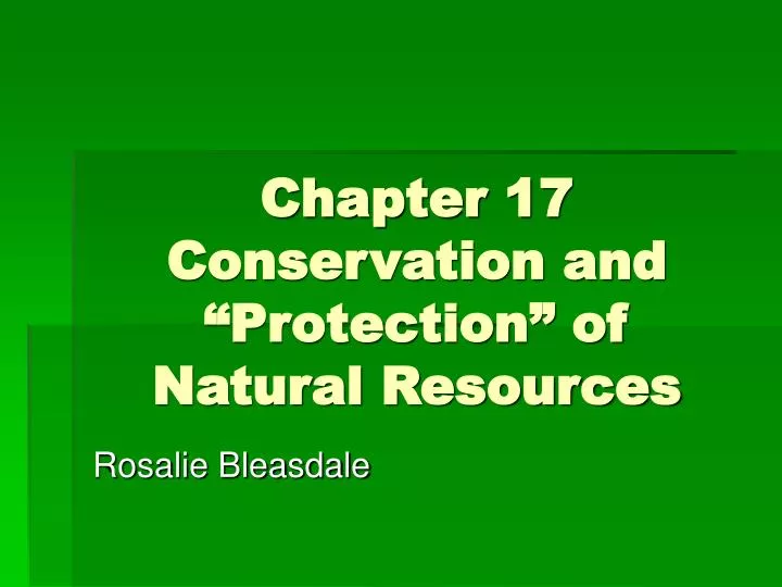 chapter 17 conservation and protection of natural resources