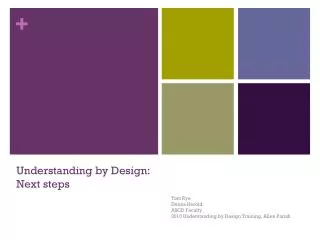 Understanding by Design: Next steps
