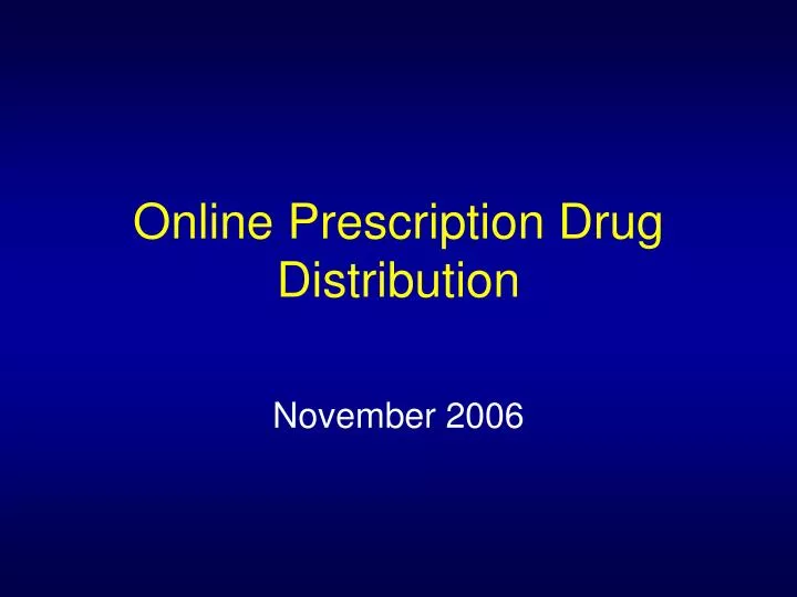 online prescription drug distribution