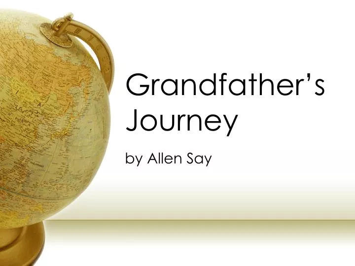 grandfather s journey by allen say
