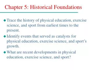 Chapter 5: Historical Foundations