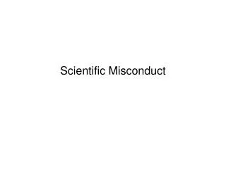 Scientific Misconduct