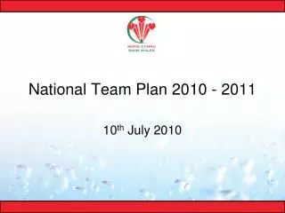 National Team Plan 2010 - 2011