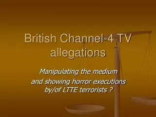 British Channel-4 TV allegations