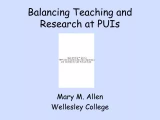 Balancing Teaching and Research at PUIs
