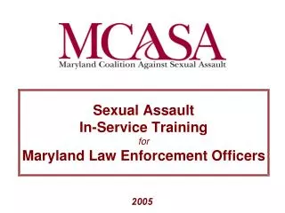 Sexual Assault In-Service Training for Maryland Law Enforcement Officers