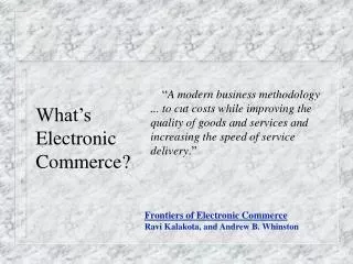 What’s Electronic Commerce?