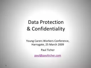 Data Protection &amp; Confidentiality