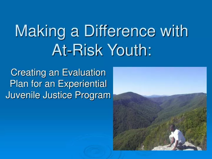 making a difference with at risk youth