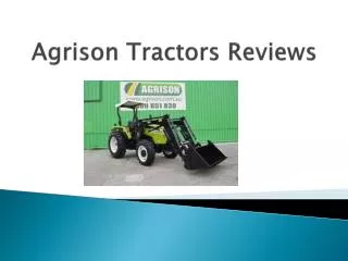 Agrison Tractors Reviews