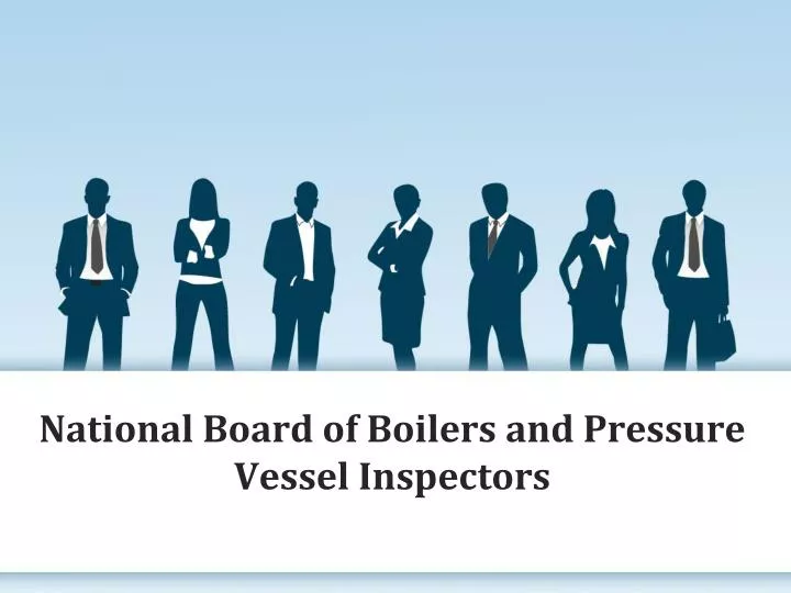 national board of boilers and pressure vessel inspectors