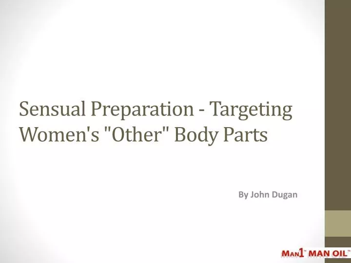 sensual preparation targeting women s other body parts