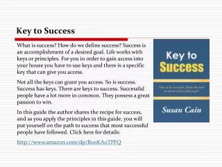 Key to Success: How to be Successful, Follow the Road to Suc