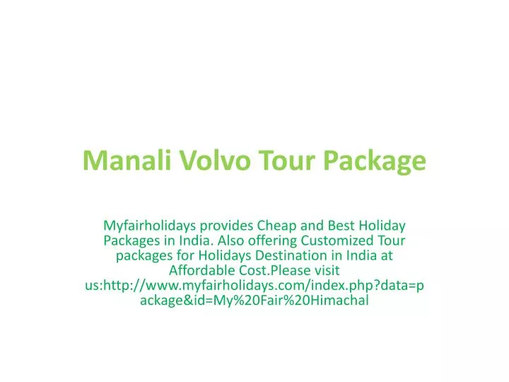 manali volvo tour package