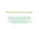 Manali Volvo Tour Package