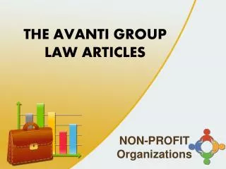 The Avanti Group Law Articles: Non-Profit Organizations