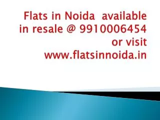flats in noida, flats in Noida resale