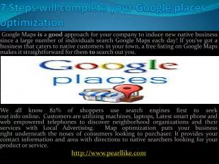 7 Steps will complete your Google places optimization