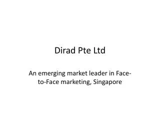 Dirad Pte Ltd - Sales Group