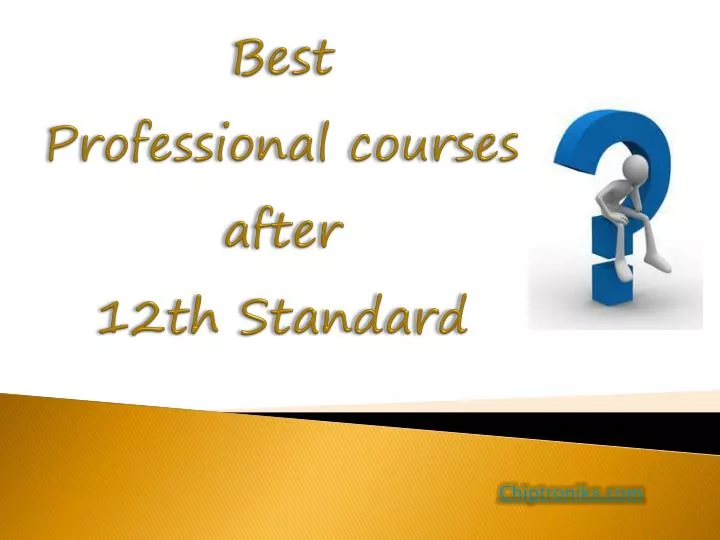 best professional courses after 12th standard