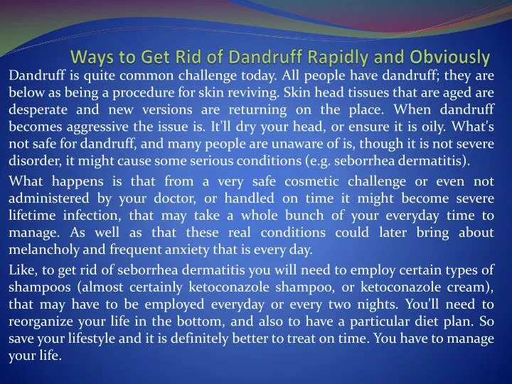 ways to get rid of dandruff rapidly and obviously