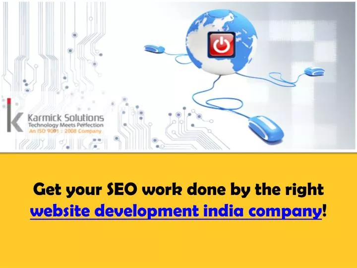 get your seo work done by the right website development india company