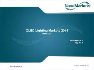 Chapter from NanoMarkets report OLED Lighting Markets 2014