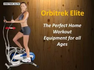 Orbitrek Elite - Best price in India- Tbuy.in