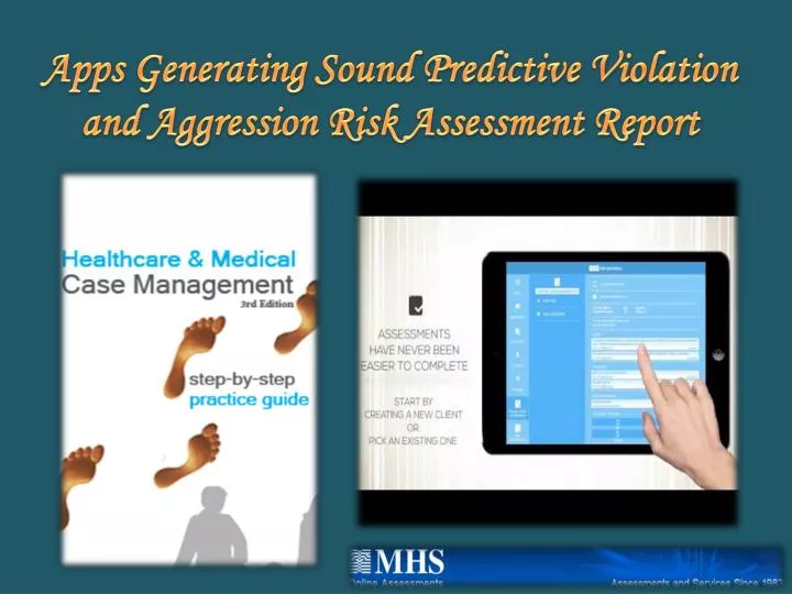 apps generating sound predictive violation and aggression risk assessment report