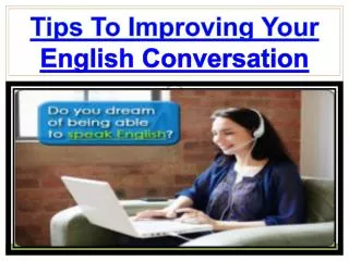 Get Easy Guide To Improve Your English Conversation