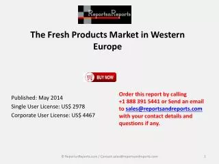 Western Europe Fresh Products Industry Forecast 2016