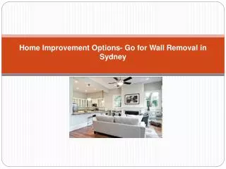 Wall Removal in Sydney