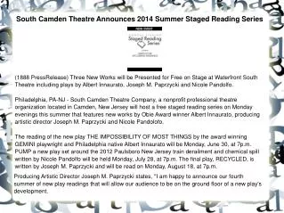 South Camden Theatre Announces 2014 Summer Staged Reading