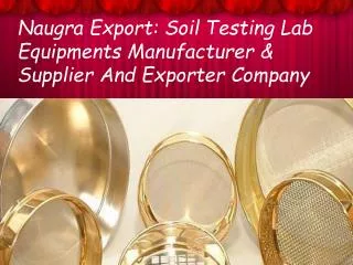 Find Soil Testing Lab Equipments Exporters