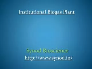 Institutional Biogas Plant