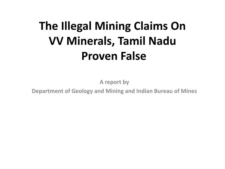 the illegal mining claims on vv minerals tamil nadu proven false