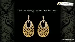 In India Diamond Earrings are Most Preferred